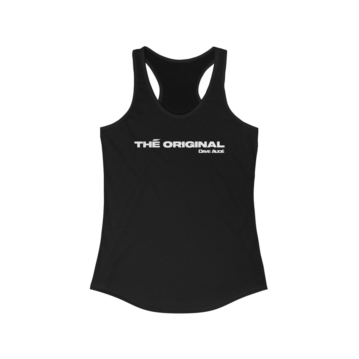 THÉ ORIGINAL by Dave Audé (White on Black) Women's Ideal Racerback Tank